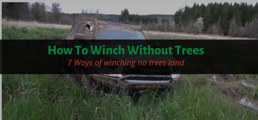 How To Winch Without Trees