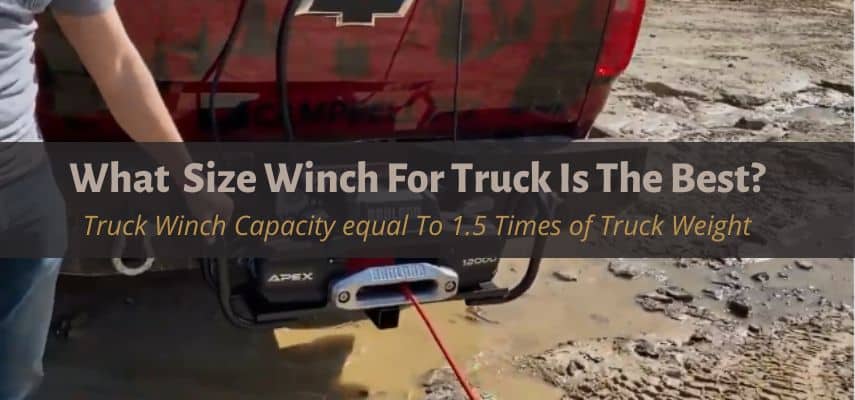 What Size Winch For Truck