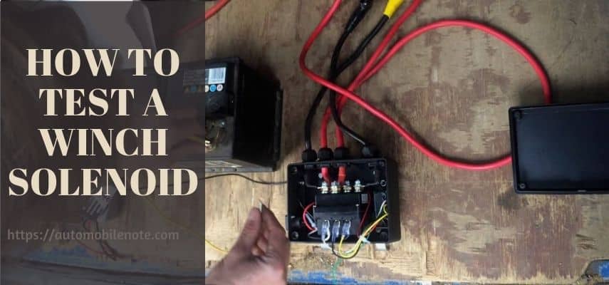 how to test a winch solenoid